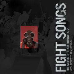 TF2 Fight Songs, but with a perfect transition between every song (medley)