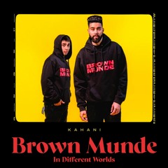 Brown Munde (Kahani Remix)