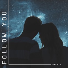 Follow You (Radio Edit)