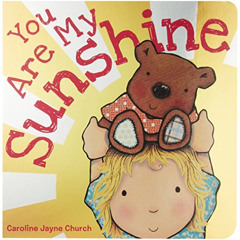 [Free] KINDLE 📝 You Are My Sunshine (Caroline Jayne Church) by  Jimmie Davis &  Caro