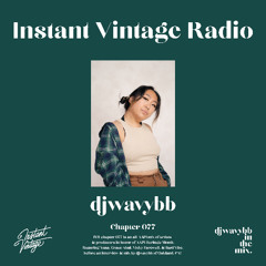 Instant Vintage Radio Presents: djwavybb's AAPI Mix