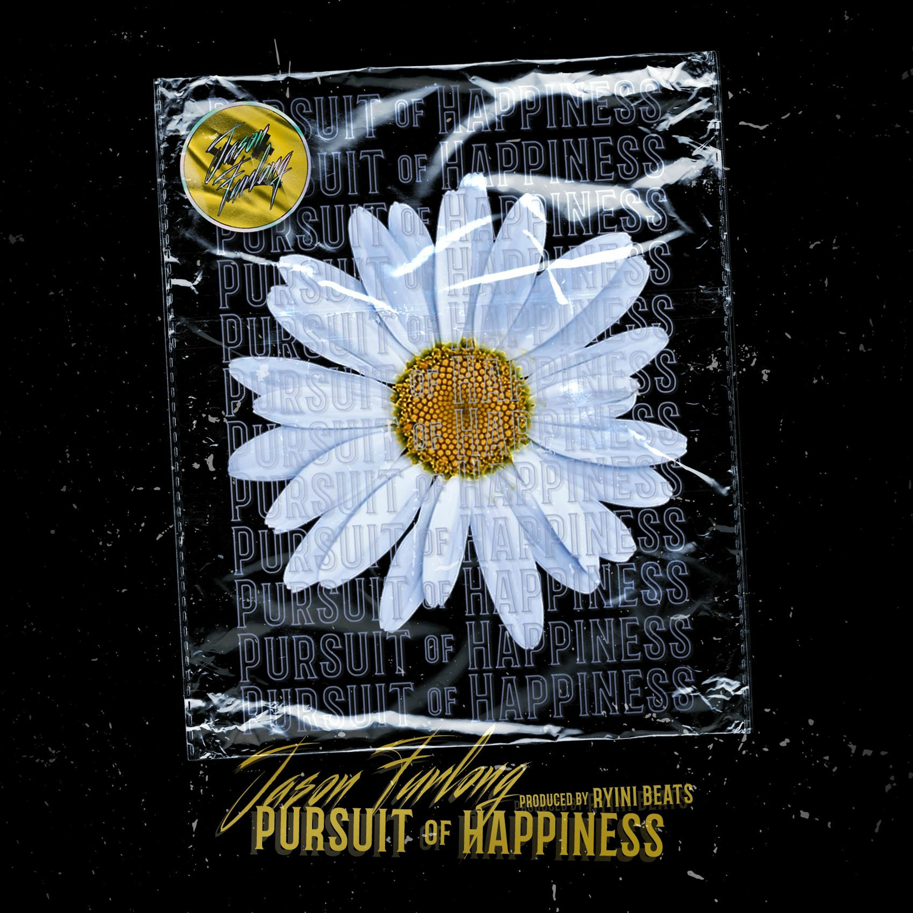 Jason Furlong - Pursuit of Happiness (prod. by Ryini Beats) episode artwork