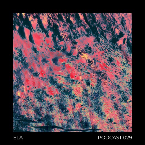 Podcast 029 - E L A
