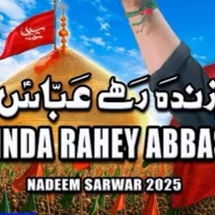 Zinda Rahey Abbas  Nadeem Sarwar  46th Album - 2025  1447
