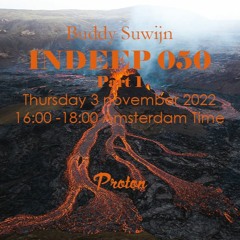 Buddy Suwijn INDEEP 050 November 1st Hour @ PROTON RADIO