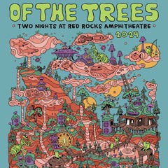My Love For 'Of The Trees'