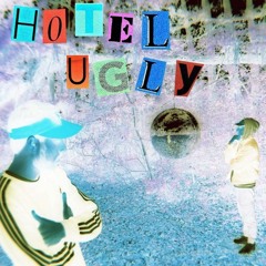 Hotel Ugly - Shut up My Moms Calling (Sped Up Version)