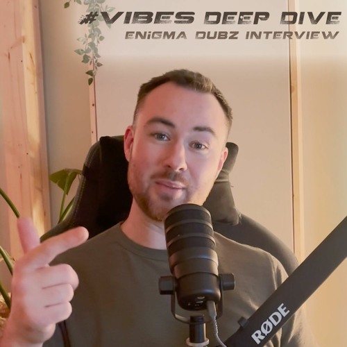 #Vibes Deep Dive [OFFICIAL INTERVIEW]