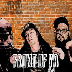 Front of Ya (feat. Phokus)