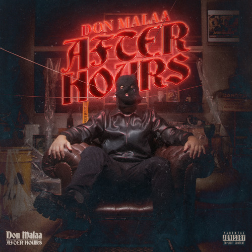 Stream MALAA | Listen To Don Malaa – After Hours Playlist Online.