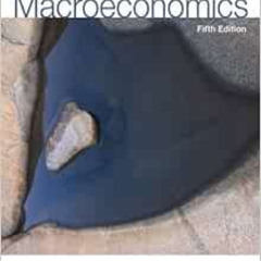 GET EPUB 📥 Macroeconomics (5th Edition) by Stephen D. Williamson [KINDLE PDF EBOOK E