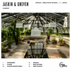 Jaskin & Uneven - Daydreaming [UPDIG025]