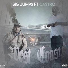 WESTCOAST Big JUMPS FT CASTRO