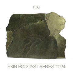 SKIN #024 rea