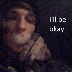 I'll Be Okay (coldmarni)