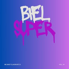 biel super (mix) (oficial)