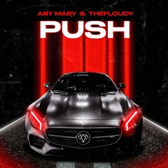 Aby Maby & TheFloudy - Push
