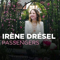 Irène Drésel - Roseraie du Val-de-Marne - Passengers - ARTE Concert