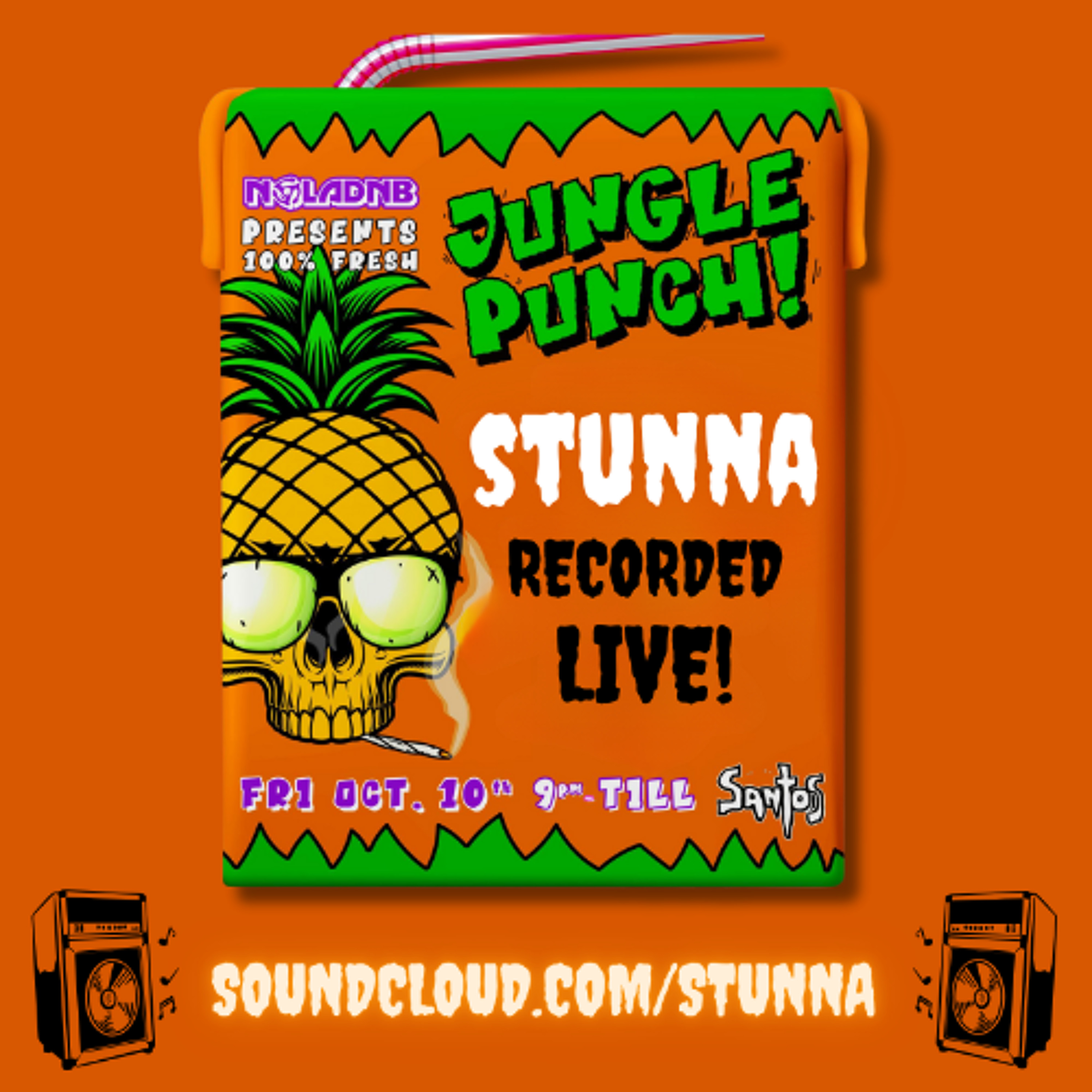 NOLADnB presents JUNGLE PUNCH with STUNNA at SANTOS BAR October 10 2025 episode artwork