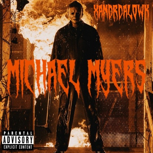 "Michael Myers" (ProducedBy@Bruce_24KK)