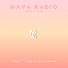 NAVA Radio Show #014