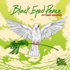Black Eyed Peace ft. Andy Bassford