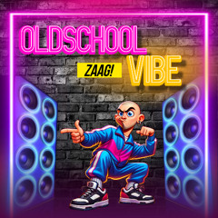 Oldschool Vibe
