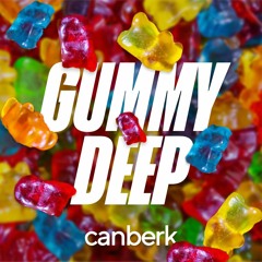Gummy Deep
