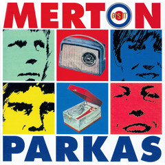 The Merton Parkas - Face in the Crowd