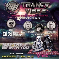 @Vibez. Live Guest mix 04.05.24 May The 4th Be With You