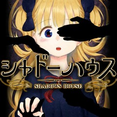 Shadows House OP Opening Theme - "A Hollow Shadow" (TV Size) by Kenichirou Suehiro