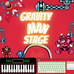 Gravity Man Stage Retro Remix