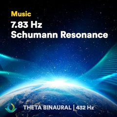 7.83 Hz Schumann Resonance (Music with Theta Waves Binaural Beats)