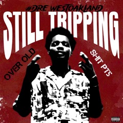 #Dre West Oakland - Let All My Thugs Out
