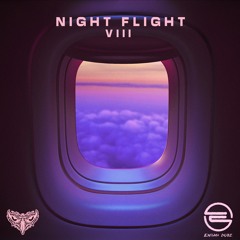 Night Flight Vol. 8 | Feat. ENiGMA Dubz
