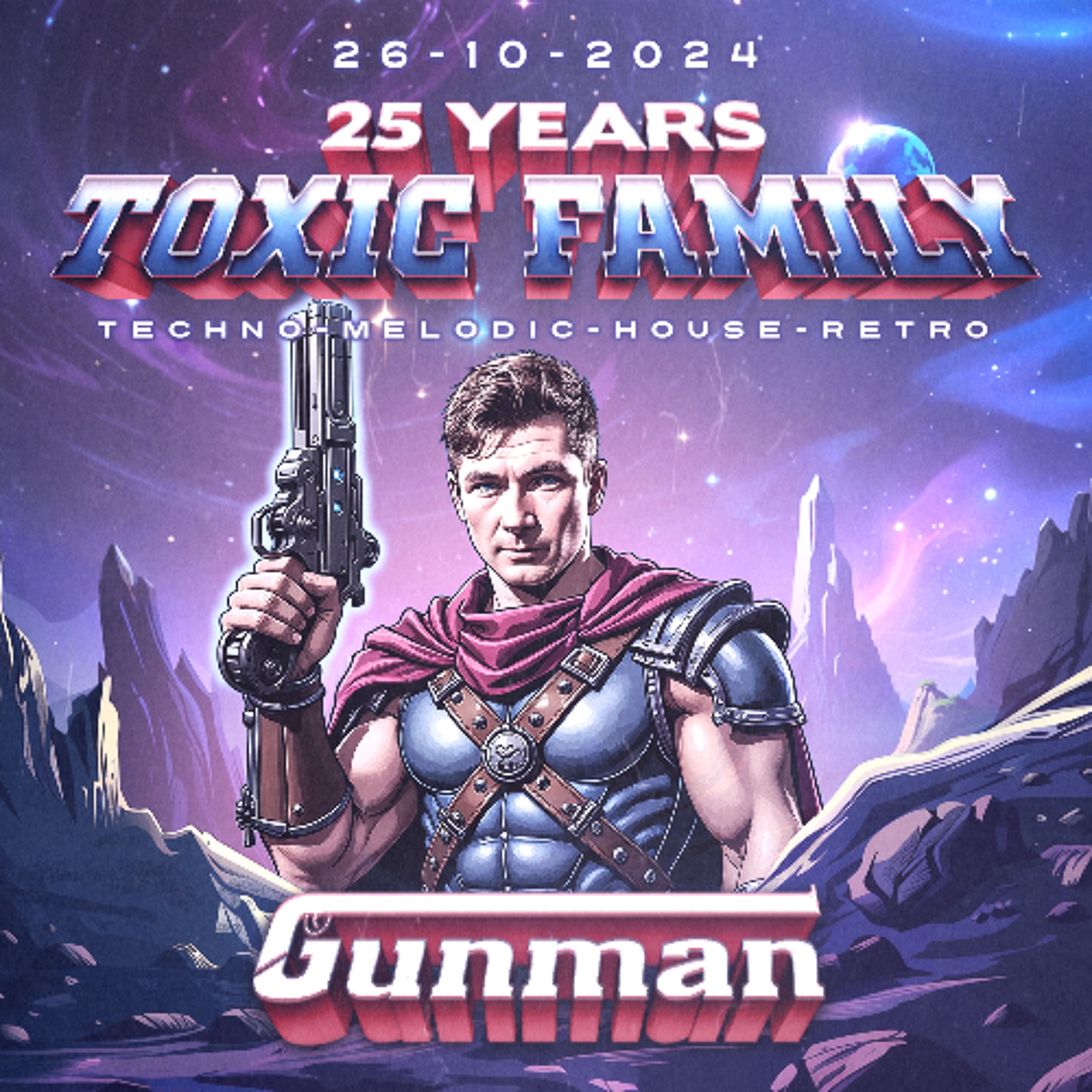 26-10-2024 -  Gunman | 25 Jahre Toxic Family @ Tanzhaus West, Frankfurt episode artwork