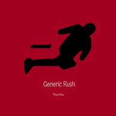 Generic Rush
