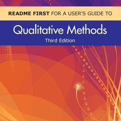 Kindle⚡online✔PDF README FIRST for a User?s Guide to Qualitative Methods