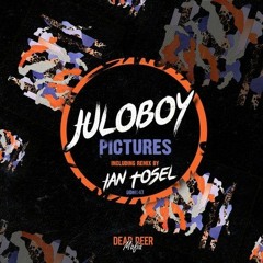 Juloboy - Pictures (Ian Tosel Remix)[Dear Deer]