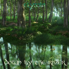 Down By The River | Arcadia| New Age Music