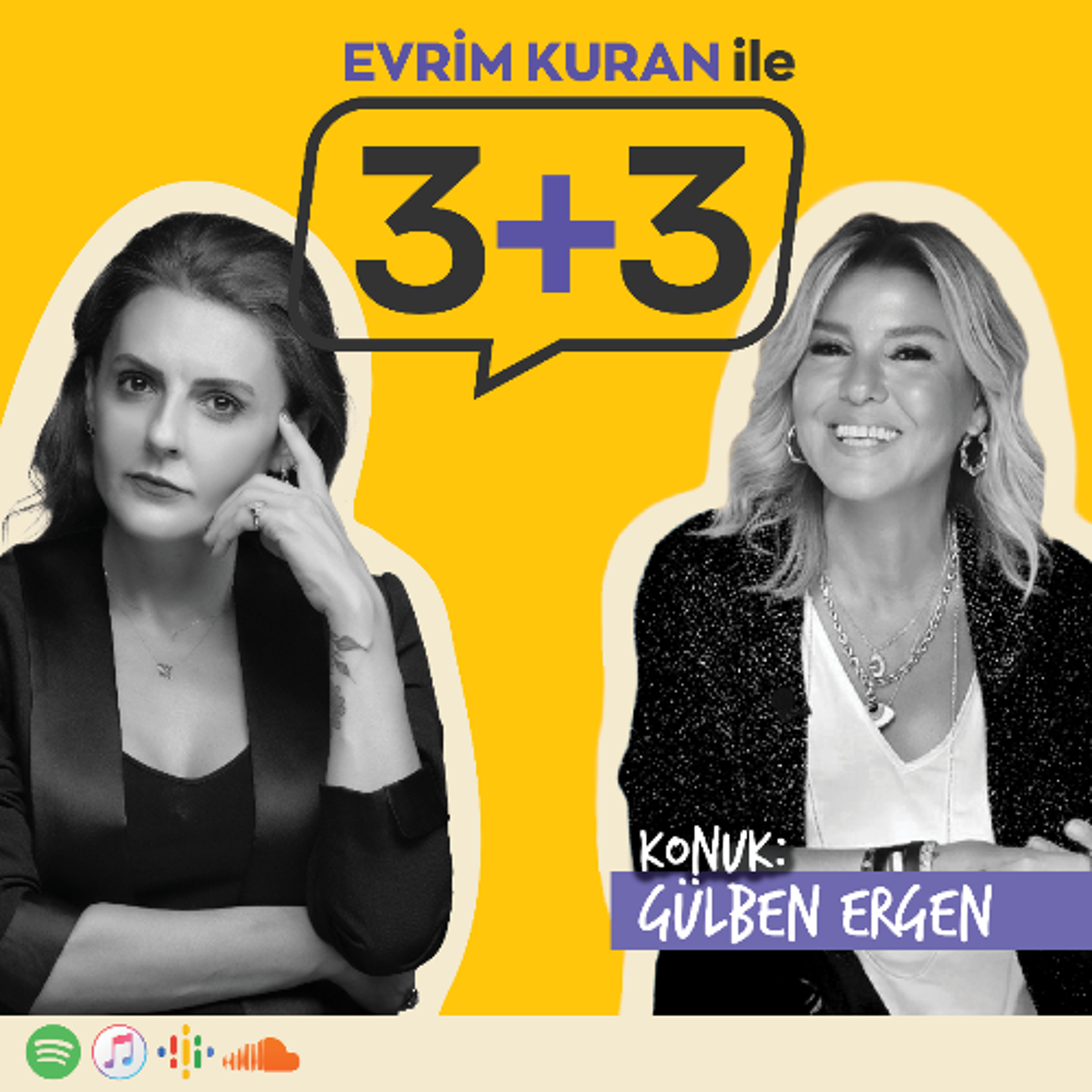 Evrim Kuran ile 3+3: Gülben Ergen episode artwork