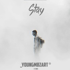 Stay