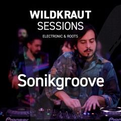 Wildkraut Sessions - Sonikgroove