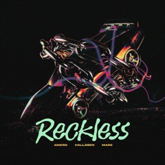 Reckless