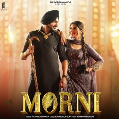 Morni | Rajvir Jawanda