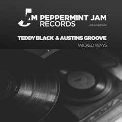 Teddy Black, Austins Groove (Wicked Ways, Late Mix) [96Kbps]