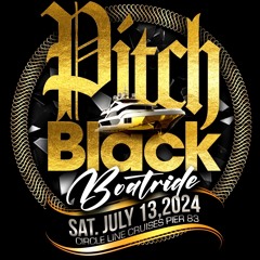 PITCH BLACK BOATRIDE