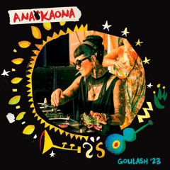 Anacaona Dj Set @ Goulash Disko Festival 2023 (Mastered)