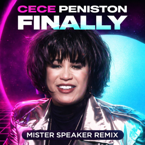 Cece Penison -Finaly -Mister Speaker Remix (FREE DOWNLOAD)