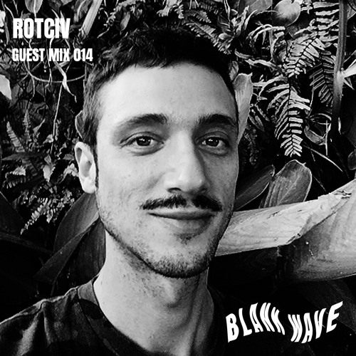 Blank Wave Guest Mix 014: ROTCIV